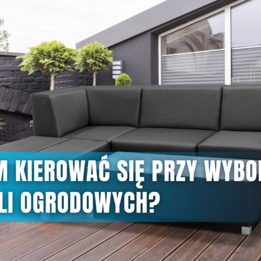 jak wybrać meble ogrodowe
